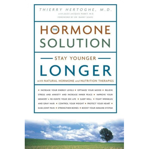 Thierry Hertoghe - The Hormone Solution