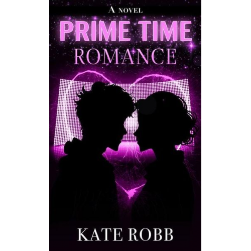 Kate Robb - Prime Time Romance