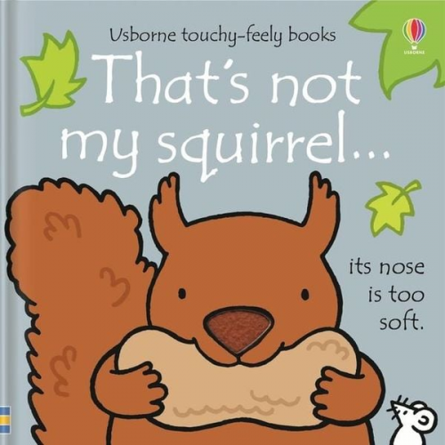 Fiona Watt - That's Not My Squirrel...