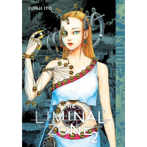 Junji Ito - The Liminal Zone, Vol. 2