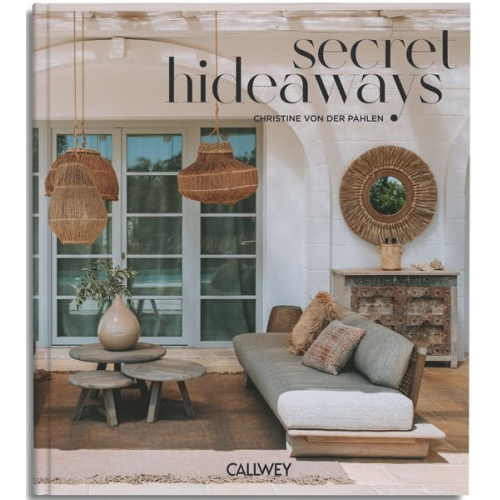 Christina der Pahlen - Secret Hideaways