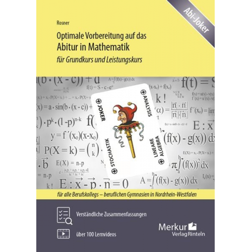 Stefan Rosner - Optimale Vorbereitung auf das Abitur in Mathematik (NRW). Für Grundkurs und Leistungskurs