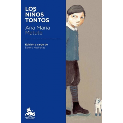 Ana María Matute - Los niños tontos