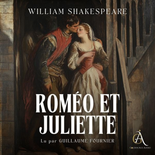 William Shakespeare Livres audio en français - Roméo et Juliette - Livre Audio