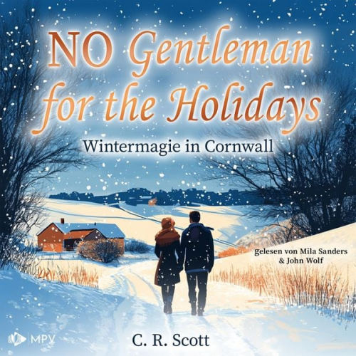 C. R. Scott - No Gentleman for the Holidays - Wintermagie in Cornwall