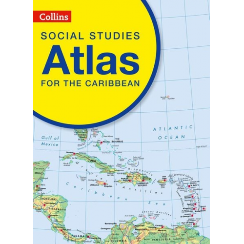 Collins Kids - Collins Social Studies Atlas for the Caribbean