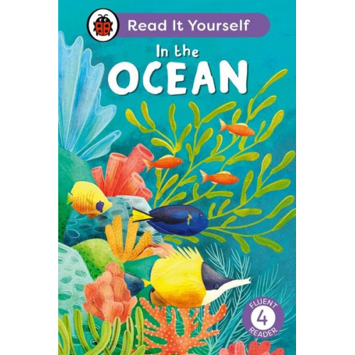 Ladybird - In the Ocean: Read It Yourself - Level 4 Fluent Reader