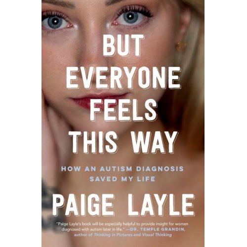 Paige Layle - But Everyone Feels This Way