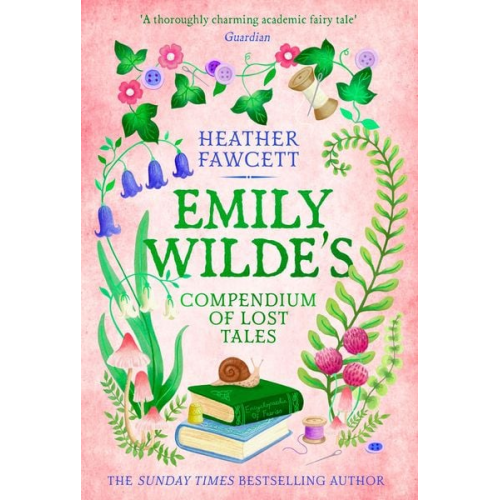 Heather Fawcett - Emily Wilde's Compendium of Lost Tales