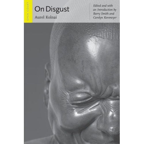 Aurel Kolnai - On Disgust