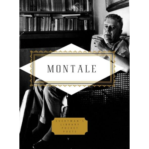 Eugenio Montale - Montale: Poems: Edited by Jonathan Galassi