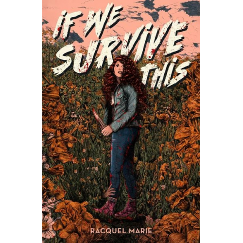 Racquel Marie - If We Survive This