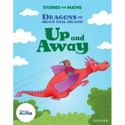 Jo Cotterill - Stories for Maths: Oxford Reading Level 8: Up and Away