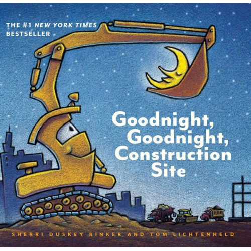 Sherri Duskey Rinker - Goodnight, Goodnight, Construction Site