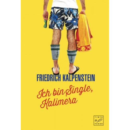 Friedrich Kalpenstein - Ich bin Single, Kalimera