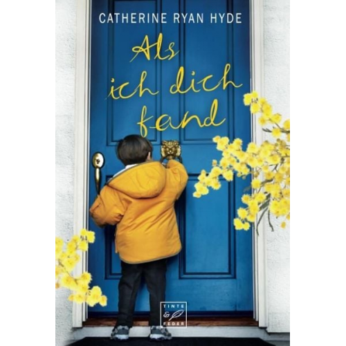 Catherine Ryan Hyde - Als ich dich fand