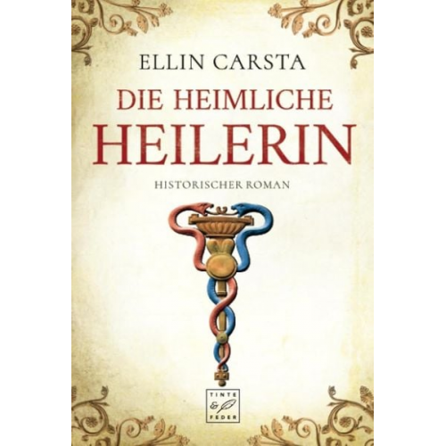 Ellin Carsta - Die heimliche Heilerin