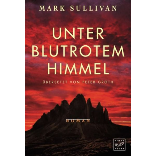 Mark Sullivan - Unter blutrotem Himmel