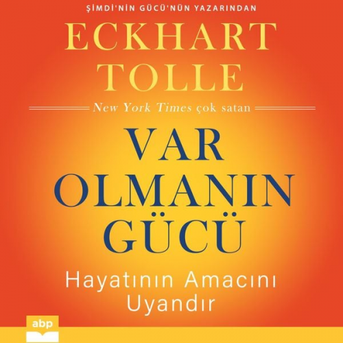 Eckhart Tolle - Var Olmanın Gücü