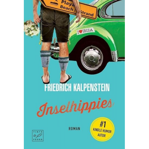 Friedrich Kalpenstein - Inselhippies