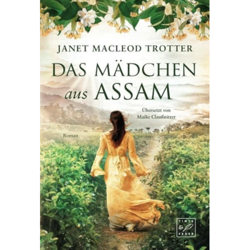 Janet MacLeod Trotter - Das Mädchen aus Assam