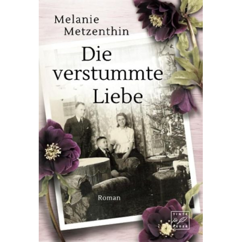 Melanie Metzenthin - Die verstummte Liebe