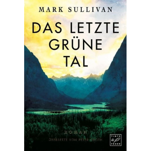 Mark Sullivan - Das letzte grüne Tal