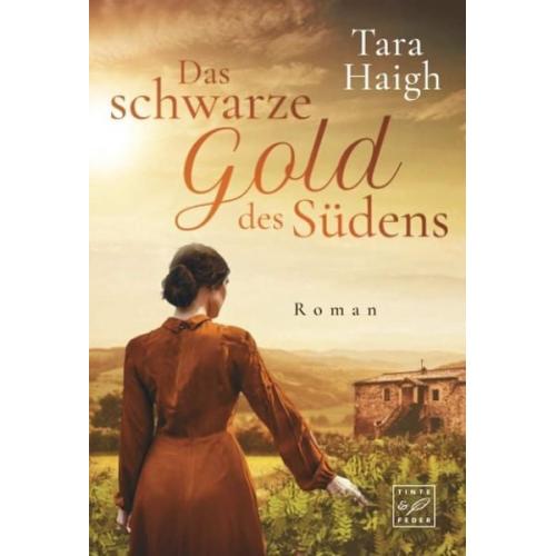 Tara Haigh - Das schwarze Gold des Südens