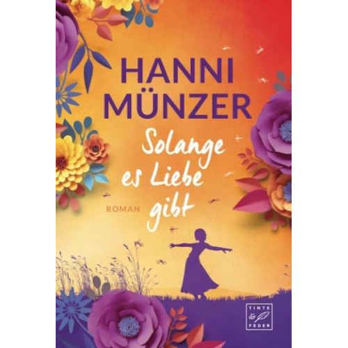 Hanni Münzer - Solange es Liebe gibt