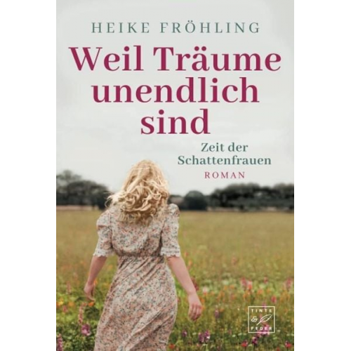 Heike Fröhling - Weil Träume unendlich sind