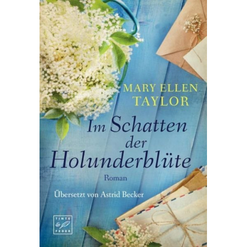 Mary Ellen Taylor - Im Schatten der Holunderblüte