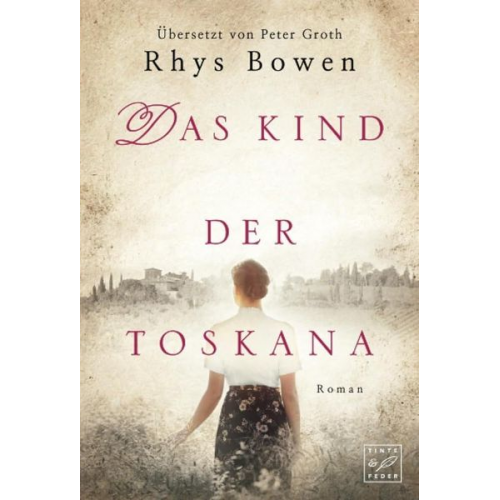 Rhys Bowen - Das Kind der Toskana