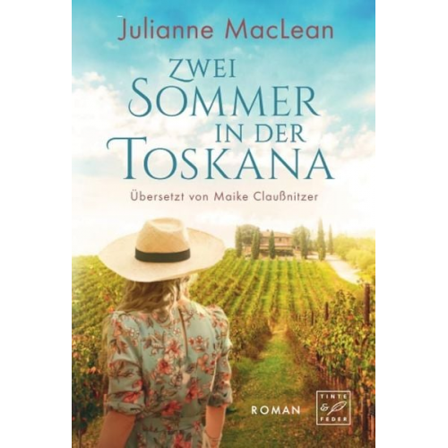 Julianne MacLean - Zwei Sommer in der Toskana