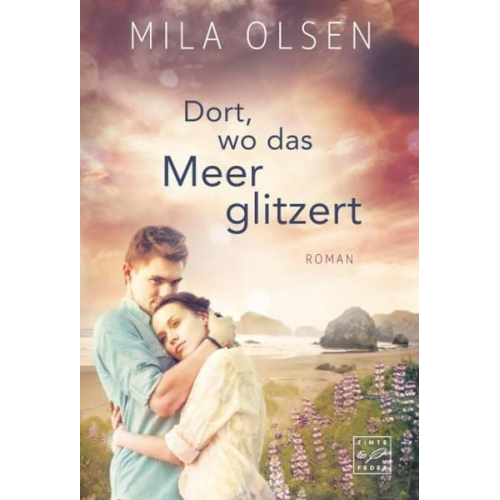 Mila Olsen - Dort, wo das Meer glitzert