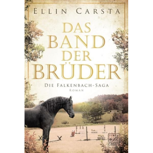 Ellin Carsta - Das Band der Brüder