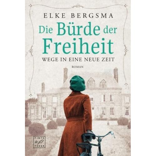 Elke Bergsma - Die Bürde der Freiheit