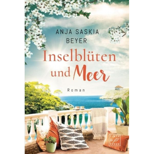 Anja Saskia Beyer - Inselblüten und Meer