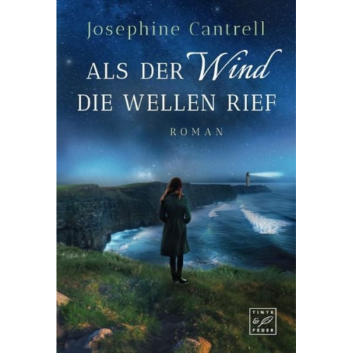 Josephine Cantrell - Als der Wind die Wellen rief