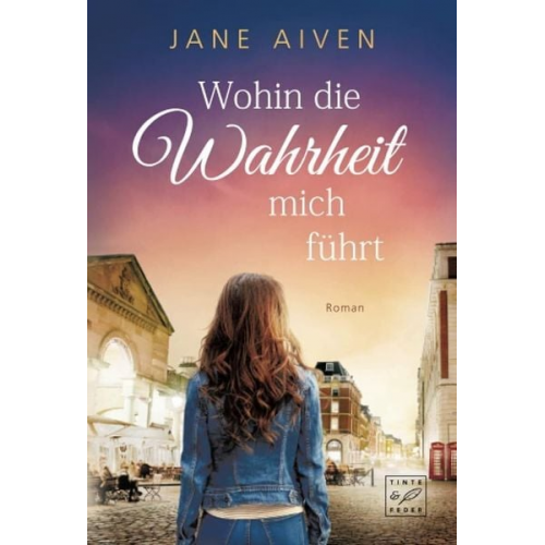 Jane Aiven - Wohin die Wahrheit mich führt