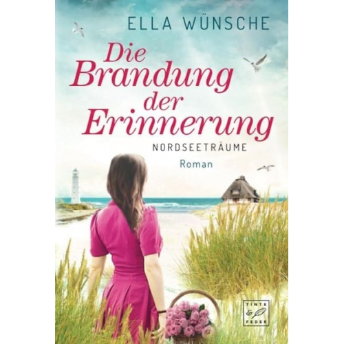 Ella Wünsche - Die Brandung der Erinnerung