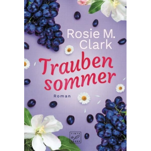 Rosie M. Clark - Traubensommer