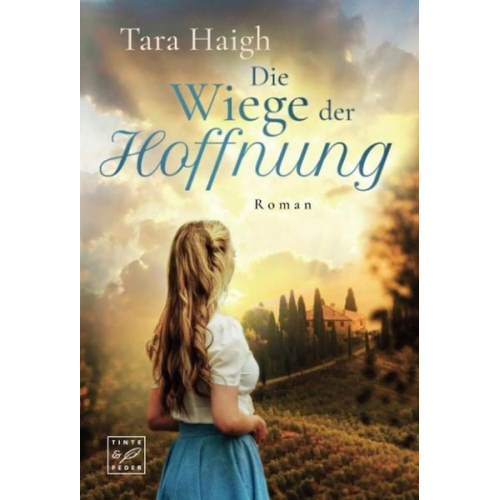 Tara Haigh - Die Wiege der Hoffnung