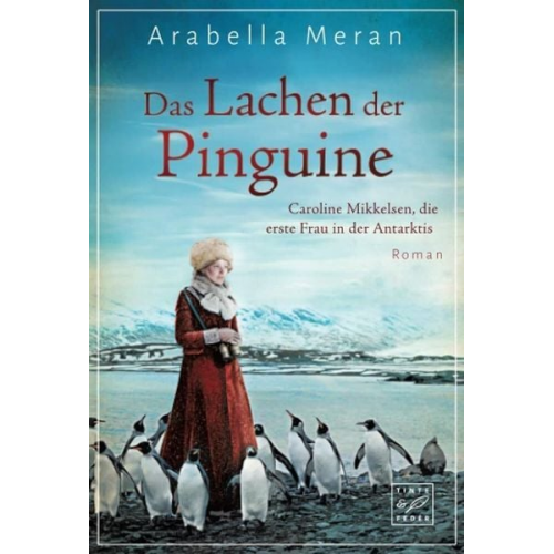 Arabella Meran - Das Lachen der Pinguine