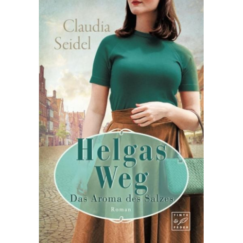 Claudia Seidel - Helgas Weg