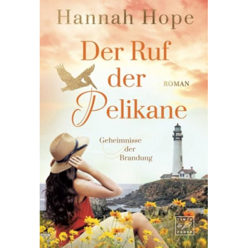 Hannah Hope - Der Ruf der Pelikane