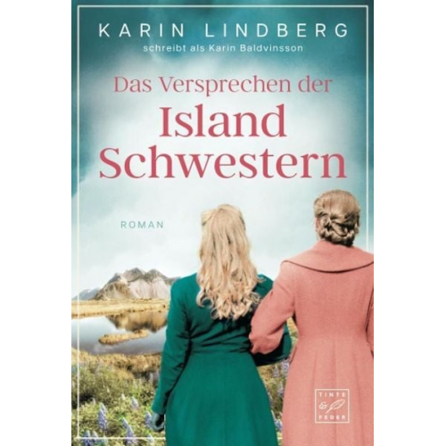 Karin Lindberg - Das Versprechen der Islandschwestern