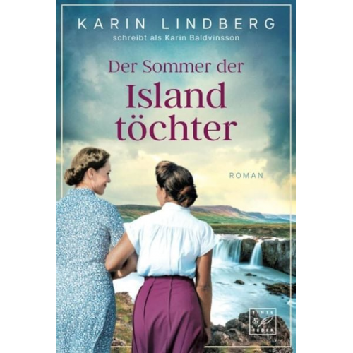 Karin Lindberg - Der Sommer der Island Töchter