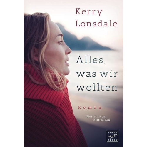 Kerry Lonsdale - Alles, was wir wollten