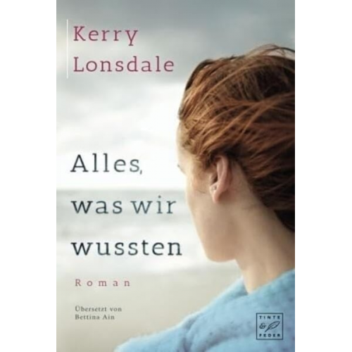 Kerry Lonsdale - Alles, was wir wussten