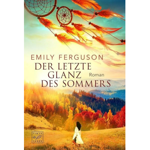 Emily Ferguson - Der letzte Glanz des Sommers